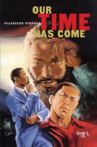 Cover for Sylvester Stephens · Our Time Has Come (Paperback Book) (2004)
