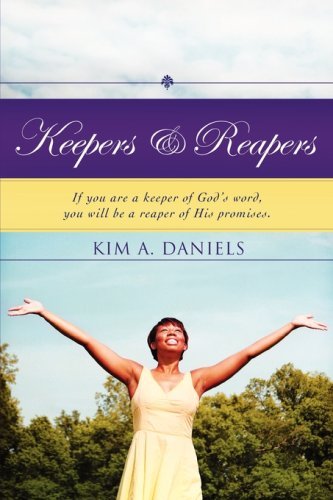 Cover for Kim A. Daniels · Keepers &amp; Reapers (Paperback Book) (2008)