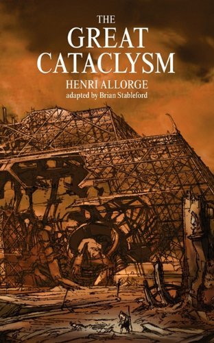 Cover for Henri Allorge · The Great Cataclysm (Pocketbok) (2011)