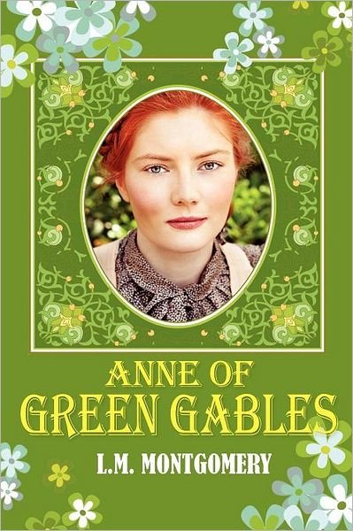 Cover for L. M. Montgomery · Anne of Green Gables (Paperback Bog) (2012)