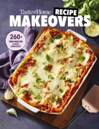 Cover for Taste of Home · Taste of Home Recipe Makeovers (Pocketbok) (2022)