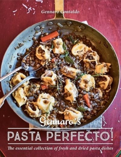 Cover for Gennaro Contaldo · Gennaro's Pasta Perfecto! (Hardcover Book) (2019)