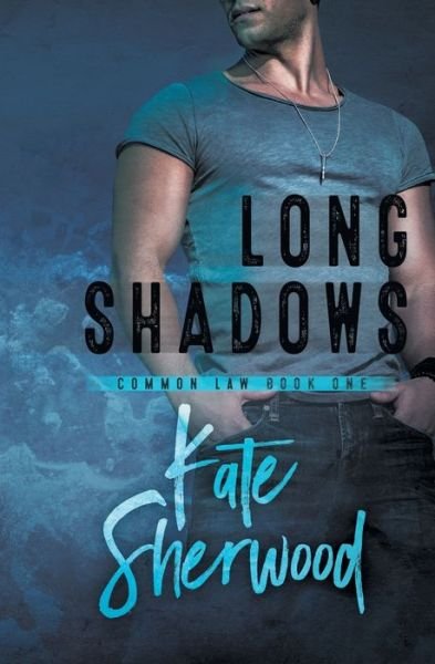 Cover for Kate Sherwood · Long Shadows (Pocketbok) (2017)