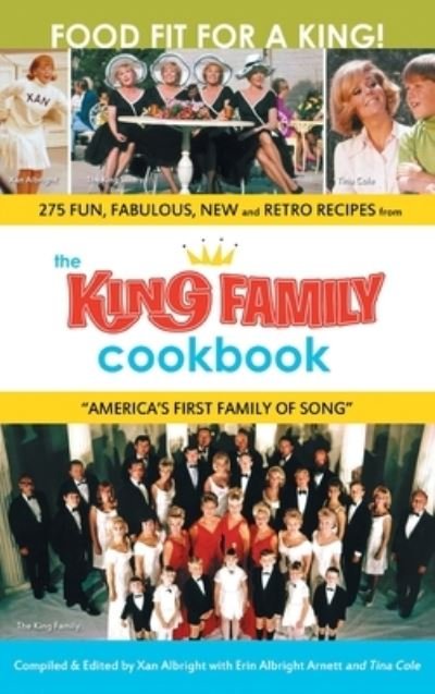 Cover for Xan Albright · The King Family Cookbook (hardback) (Innbunden bok) (2009)