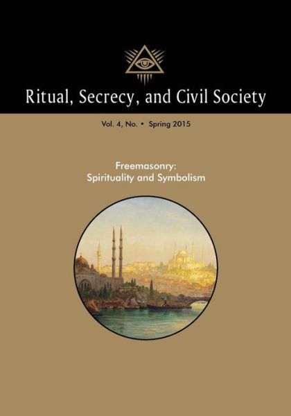 Cover for Pierre Mollier · Ritual, Secrecy, and Civil Society (Paperback Book) (2017)