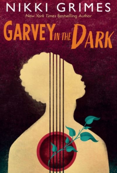 Cover for Nikki Grimes · Garvey in the Dark (Hardcover Book) (2022)
