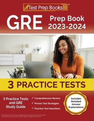 Cover for Joshua Rueda · GRE Prep Book 2023-2024: 3 Practice Tests and GRE Study Guide [Includes Detailed Answer Explanations] (Paperback Book) (2023)