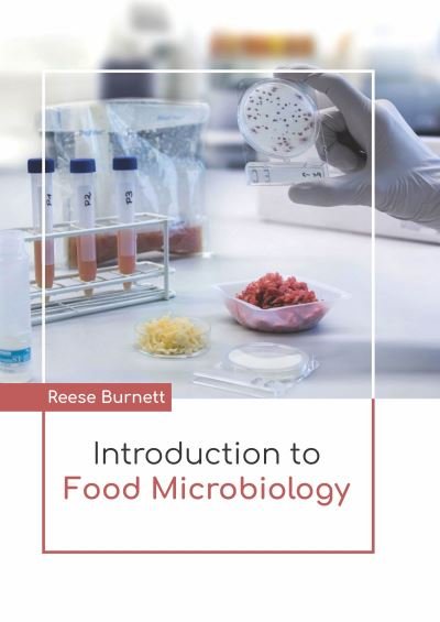 Cover for Reese Burnett · Introduction to Food Microbiology (Hardcover Book) (2020)