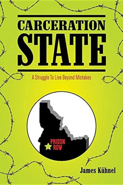 Cover for James KÃ¼hnel · Carceration State (Paperback Book) (2018)