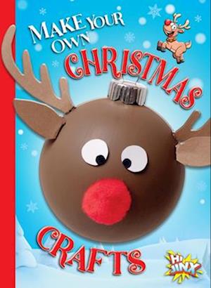 Cover for Kayla Rossow · Make Your Own Christmas Crafts (Book) (2024)