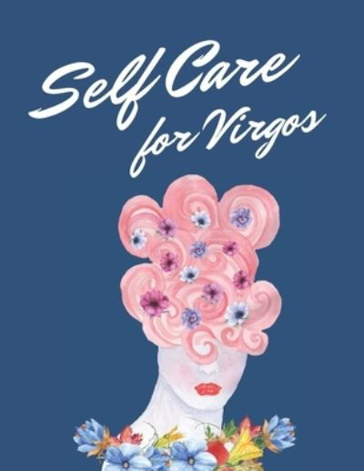 Cover for Paige Cooper Rn · Self Care For Virgos (Paperback Bog) (2020)