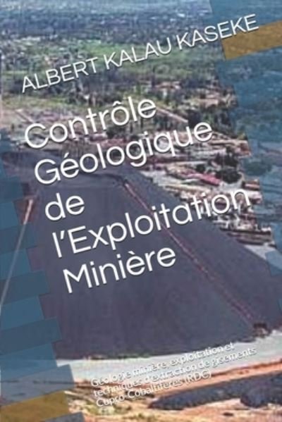 Cover for Ildephonse Chabu Mumba · Controle Geologique de l'Exploitation Miniere (Paperback Book) (2020)