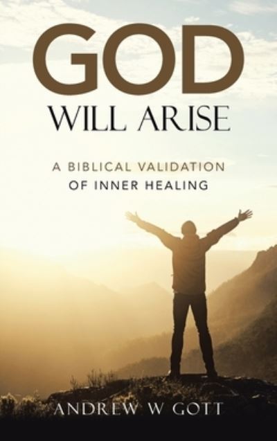 Cover for Andrew W. Gott · God Will Arise (Book) (2022)