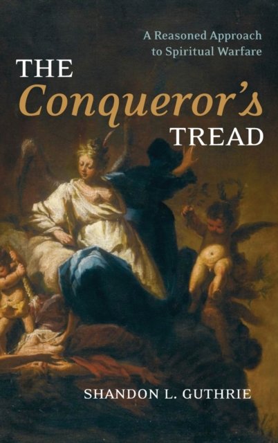 Cover for Wipf &amp; Stock Publishers · The Conqueror's Tread (Hardcover Book) (2022)