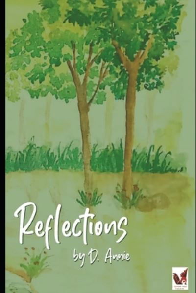 Cover for D Annie · Reflections (Pocketbok) (2019)