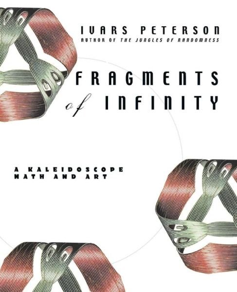 Cover for Ivars Peterson · Fragments of Infinity (Paperback Book) (2001)