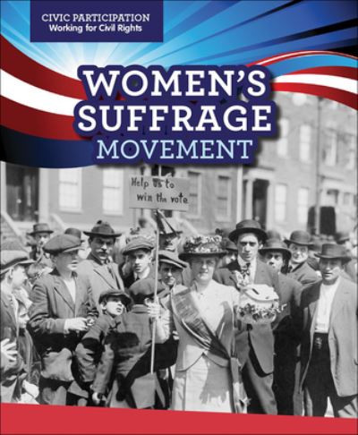 Cover for Jill Keppeler · Women's Suffrage Movement (Hardcover Book) (2017)