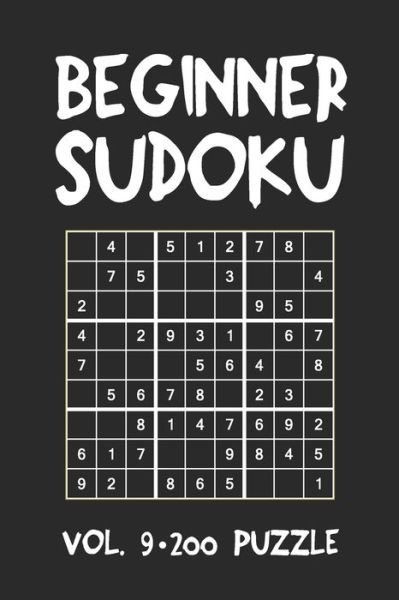 Cover for Tewebook Sudoku Puzzle · Beginner Sudoku Vol.9 200 Puzzle (Paperback Bog) (2019)