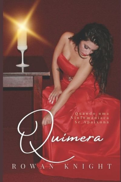 Cover for Rowan Knight · Quimera (Pocketbok) (2019)