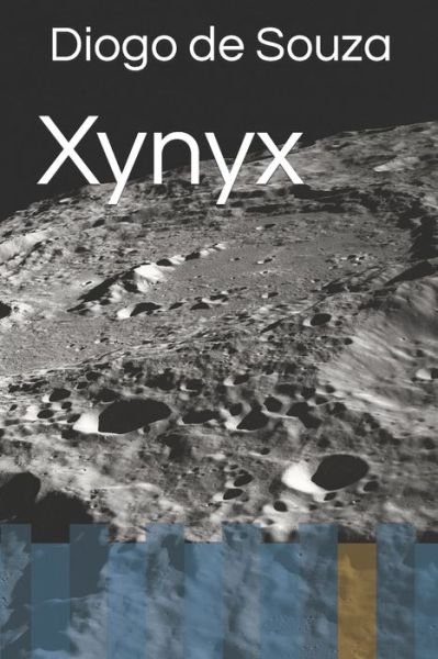 Cover for Diogo Franklin De Souza · Xynyx (Pocketbok) (2019)