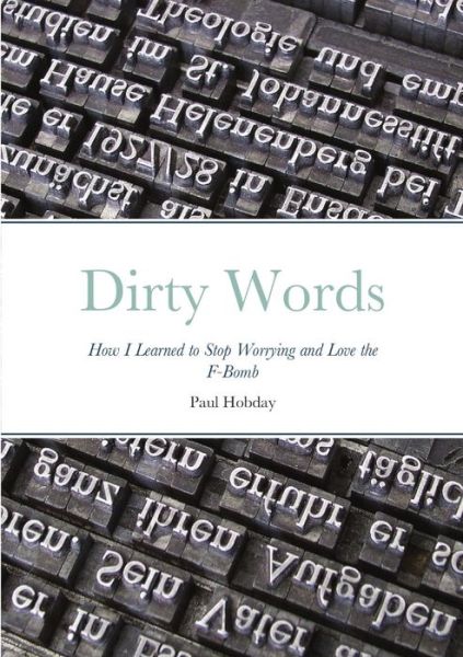 Cover for Paul Hobday · Dirty Words (Paperback Book) (2020)