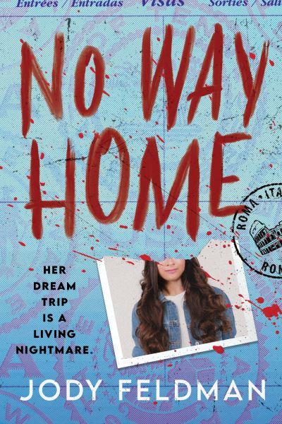 Cover for Jody Feldman · No Way Home (Taschenbuch) (2022)