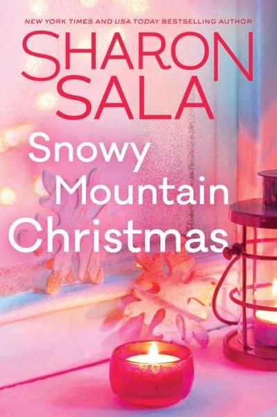 Cover for Sharon Sala · Snowy Mountain Christmas (Pocketbok) (2024)