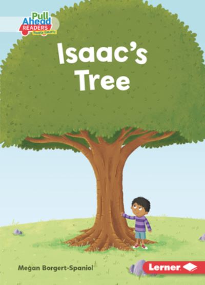 Cover for Megan Borgert-Spaniol · Isaac's Tree (Paperback Book) (2021)