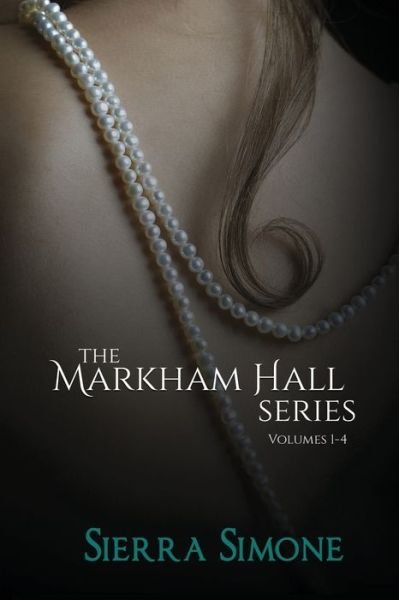 Cover for Sierra Simone · Markham Hall Series Bundle (Paperback Book) (2015)