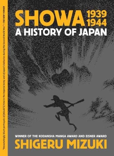 Cover for Shigeru Mizuki · Showa 1939-1944: A History of Japan (Taschenbuch) (2022)