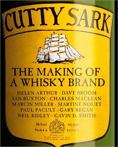 Cover for Ian Buxton · Cutty Sark: The Making of a Whisky Brand (Hardcover bog) (2011)