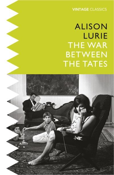 The War Between the Tates - Alison Lurie - Livros - Vintage Publishing - 9781784876265 - 3 de setembro de 2020