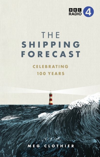 Cover for Meg Clothier · The Shipping Forecast (Inbunden Bok) (2024)