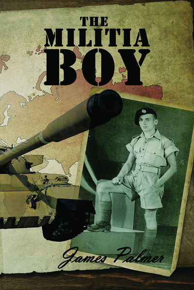 Cover for James Palmer · The Militia Boy (Gebundenes Buch) (2018)