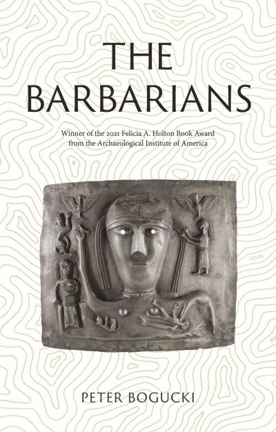 Peter Bogucki · The Barbarians: Lost Civilizations - Lost Civilizations (Paperback Book) (2024)