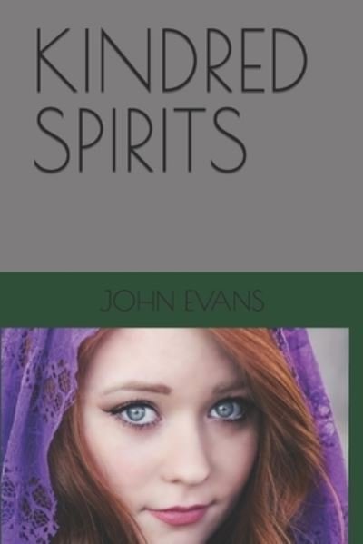 Cover for John Evans · Kindred Spirits (Paperback Book) (2018)