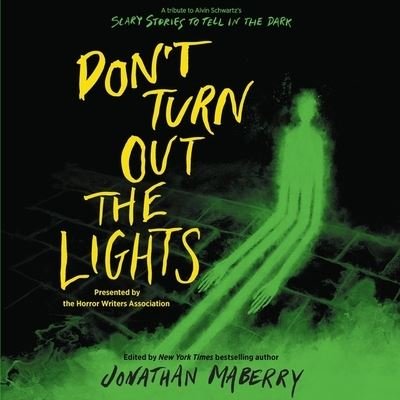 Cover for Tonya Hurley · Don't Turn Out the Lights (CD) (2020)