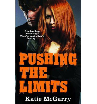 Cover for Katie McGarry · Pushing the Limits - A Pushing the Limits Novel (Paperback Book) (2013)