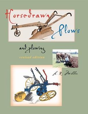 Cover for Lynn R Miller · Horsedrawn Plows &amp; Plowing (Paperback Book) (2018)