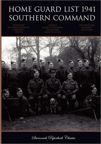 Cover for War Office · Home Guard List 1941: Southern Command (Pocketbok) (2011)