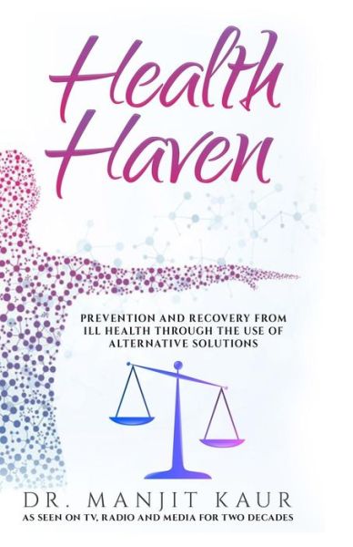 Cover for Manjit Kaur · Health Haven (Paperback Book) (2019)