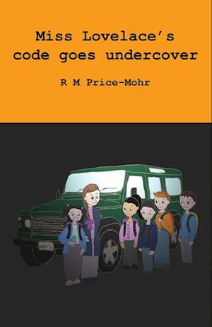 Cover for R M Price-Mohr · Miss Lovelace's code goes undercover (Paperback Bog) (2025)