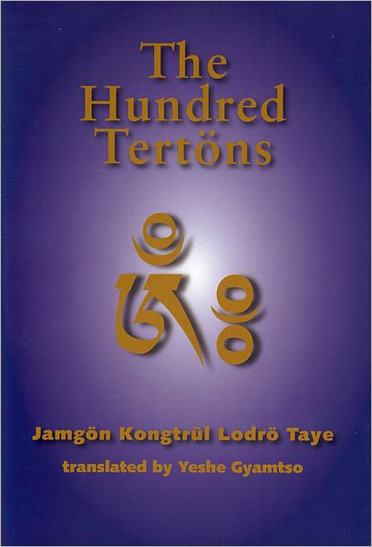 Cover for Jamgon Kongtrul Lodro Taye · The Hundred Tertons (Hardcover Book) (2012)