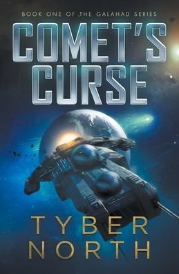 Cover for Tyber North · Comet's Curse (Paperback Book) (2021)