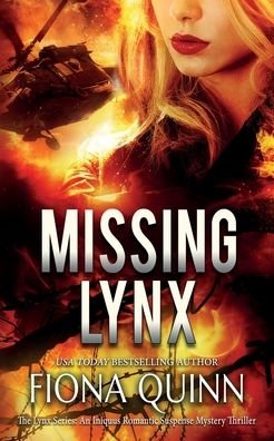 Cover for Fiona Quinn · Missing Lynx (Paperback Book) (2021)