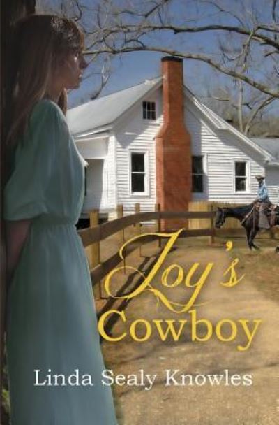 Cover for Linda Sealy Knowles · Joy's Cowboy (Paperback Book) (2019)