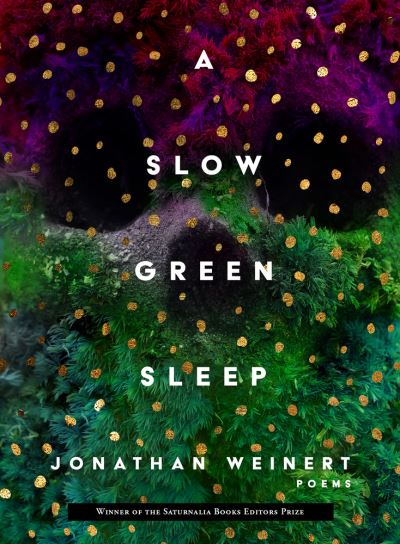 Cover for Jonathan Weinert · A Slow Green Sleep (Paperback Book) (2021)