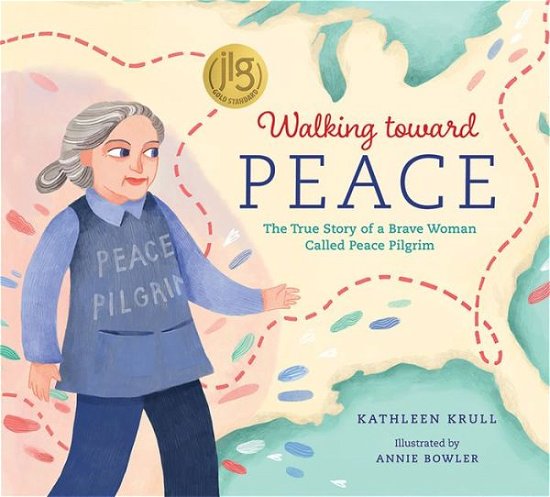 Cover for Kathleen Krull · Walking toward Peace (Hardcover Book) (2021)