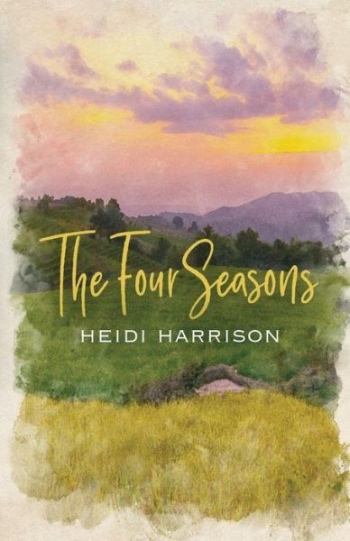 Cover for Heidi Harrison · The Four Seasons (Paperback Book) (2018)