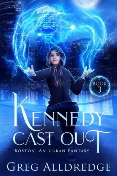 Cover for Greg Alldredge · Kennedy Cast Out (Pocketbok) (2019)